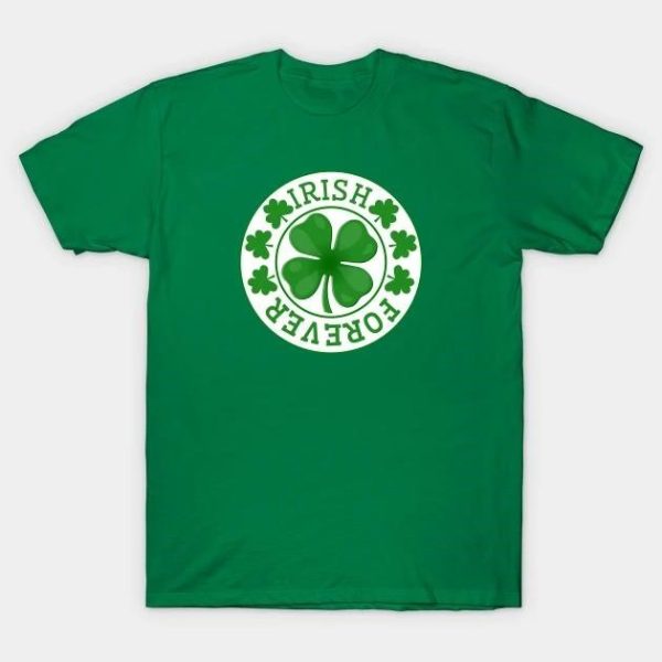 St. Patrick’s Day Irish Forever Shamrock logo T-shirt