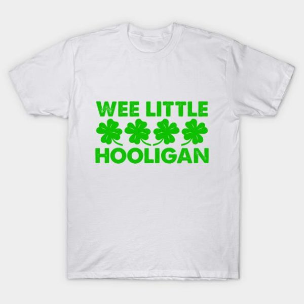 St Patrick’s Day Wee Hooligan Irish Scottish Welsh Shirt