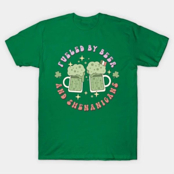 St. Patrick’s day fueled by beer and Shenanigans shirt