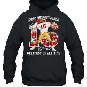 16 Joe Montana greatest of all time signature NFl shirt 5