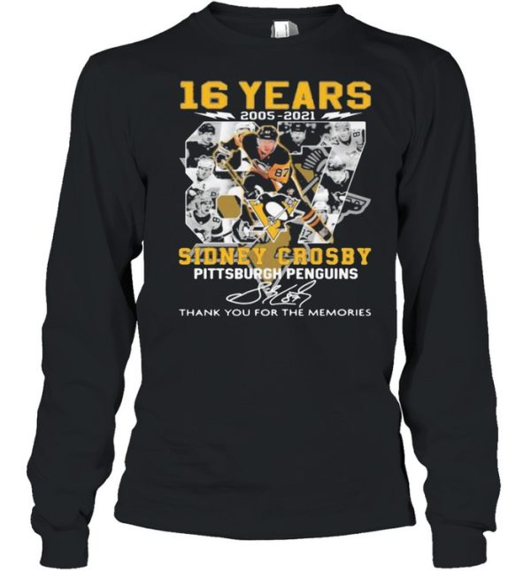 16 Years 2005 2021 Sidney Crosby Pittsburgh Penguins Thank You For The Memories Signature Shirt