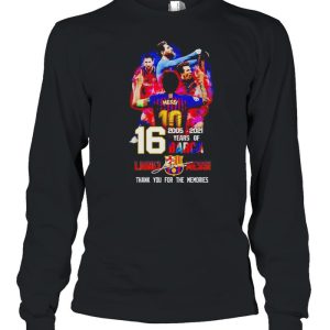 16 years of Barca 2005 2021 Lionel Messi thank you for the memories shirt 3