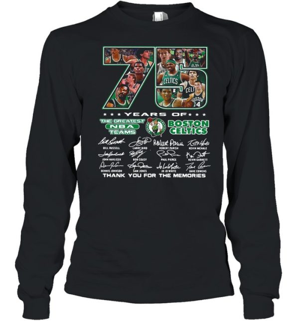 75 Years Of The Greatest NBA Teams Boston Celtics Thank You For The Memories Signature shirt