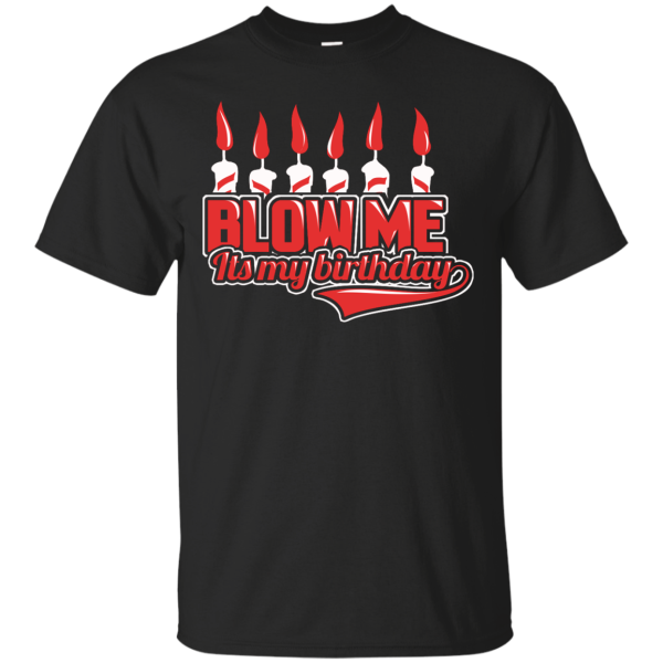 Blow Me T-Shirt