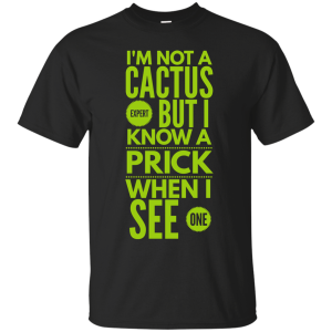 Cactus Expert 1 T-Shirt