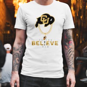 Coach Prime do you believe now shirt 1