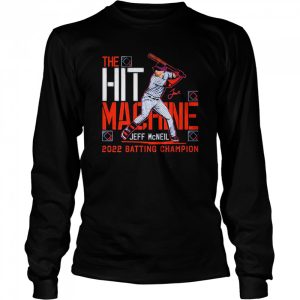 Jeff Mcneil The Hit Machine 2022 Batting Champion Shirt 3