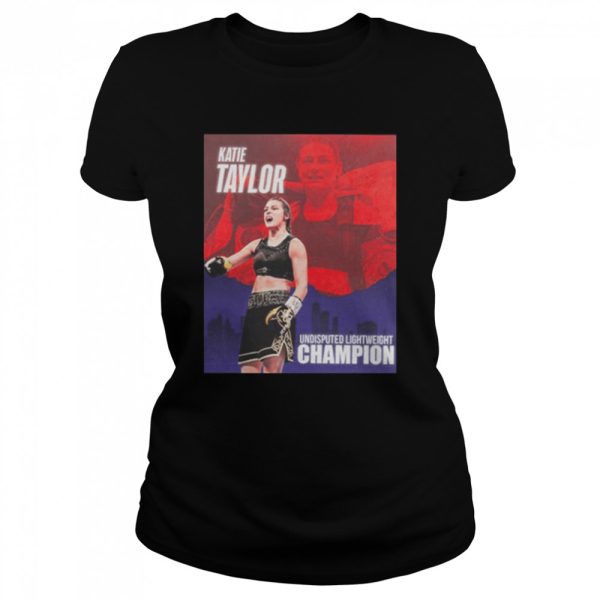 Katie taylor undisputed lightweight champion shirt