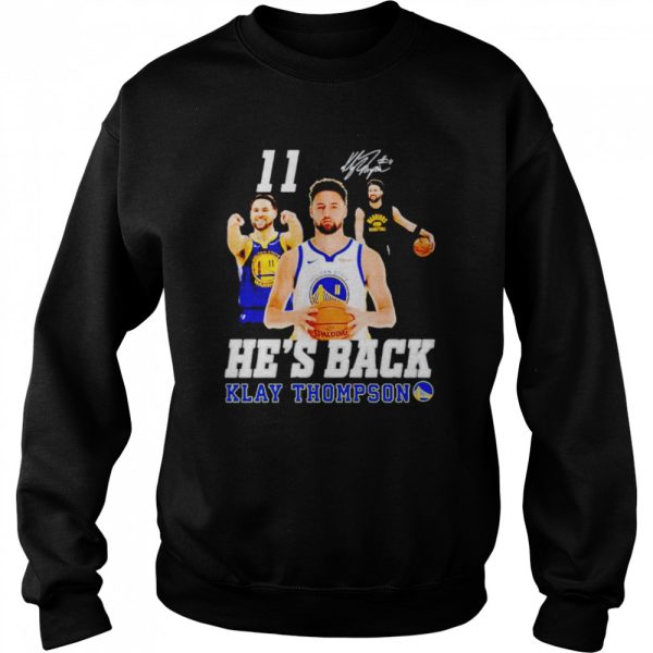 Klay Thompson he’s back signature shirt