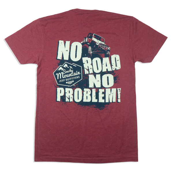 No Road No Problem TEE