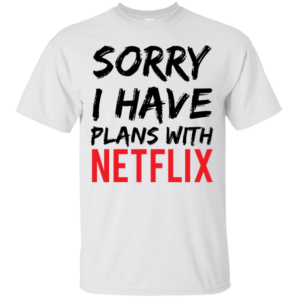 Sorry I Have Plans T-Shirt