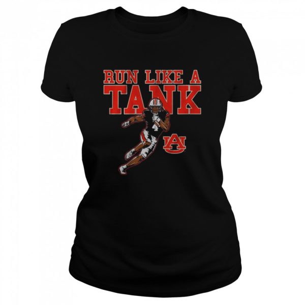 Auburn tigers run like a tank shirt