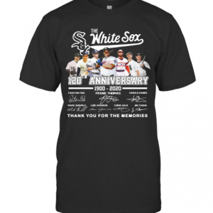 Awesome The White Sox 120Th Anniversary 1900 2020 Thank You For The Memories Signatures T-Shirt