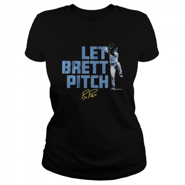 Brett phillips let brett pitch shirt