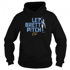 Brett phillips let brett pitch shirt 5