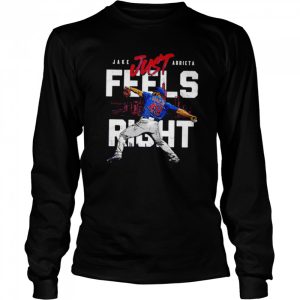 Chicago Cubs Jake Arrieta just feels right signature shirt 3