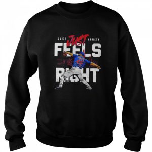 Chicago Cubs Jake Arrieta just feels right signature shirt 4