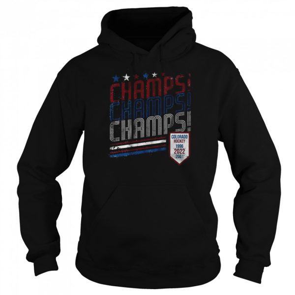 Colorado Champs Champs Champs 1996, 2001, 2022 Shirt