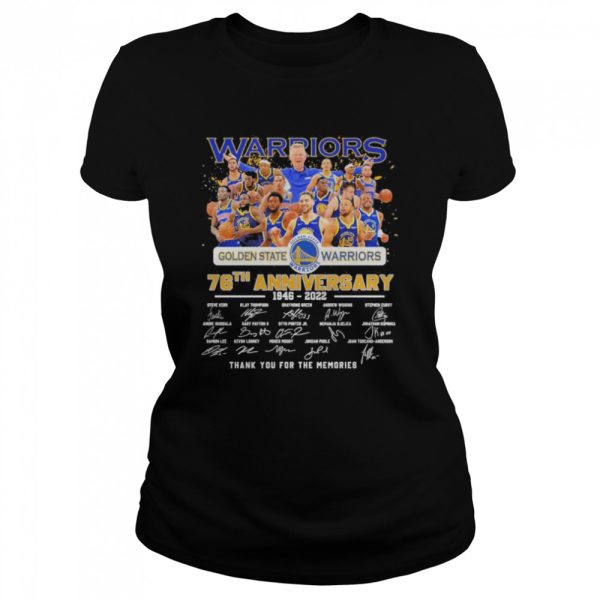 Golden State Warriors Team 76th anniversary 1946 2022 thank you for the memories signatures shirt