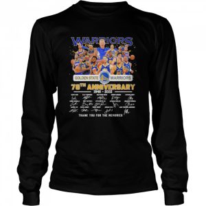 Golden State Warriors Team 76th anniversary 1946 2022 thank you for the memories signatures shirt 3