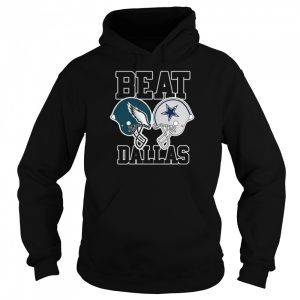 Philadelphia Eagles vs Dallas Cowboys Beat Dallas 2022 Shirt 5