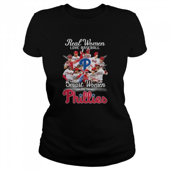 Philadelphia Phillies team real Women love baseball smart Women love the Phillies signatures shirt