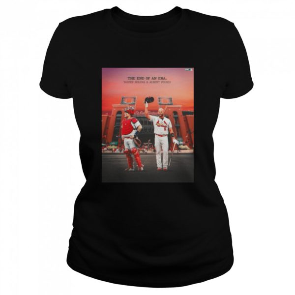 St Louis Cardinals The End Of An Era Yadier Molina And Albert Pujols 2022 Shirt