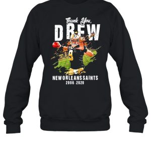 Thank You Drew New Orleans Saints 2006 2020 Shirt 4