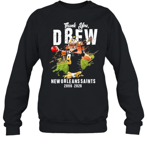 Thank You Drew New Orleans Saints 2006 2020 Shirt