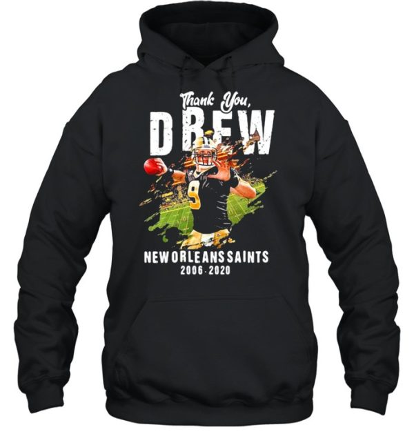 Thank You Drew New Orleans Saints 2006 2020 Shirt