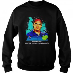 Thanks for all the countless memories Roger Federer signature shirt 4