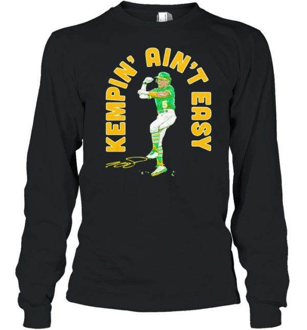 Tony Kemp kempin’ ain’t easy shirt