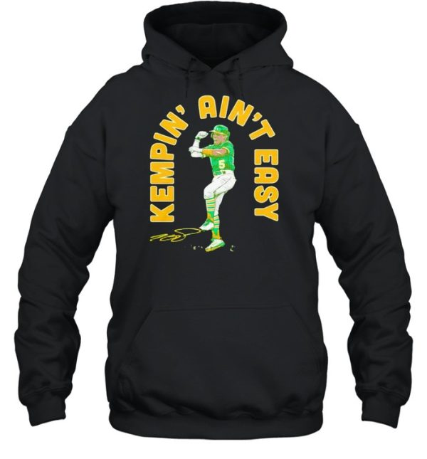 Tony Kemp kempin’ ain’t easy shirt