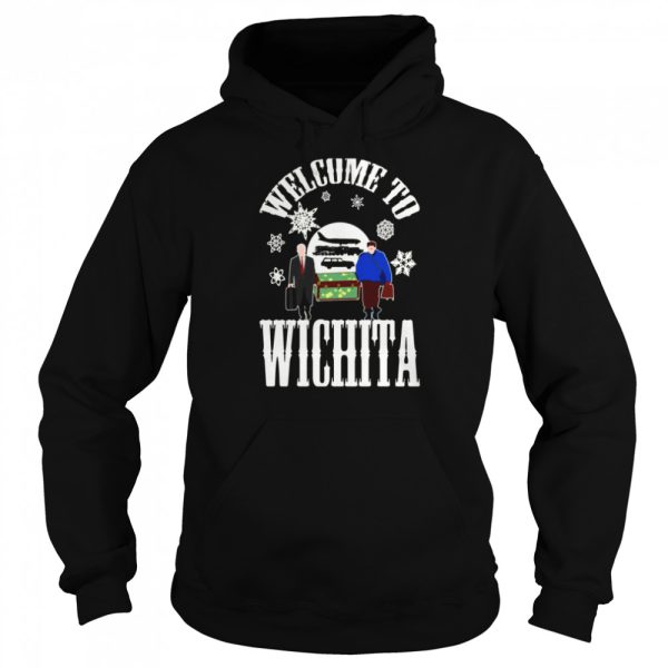 Welcome To Wichita Planes Trains And Automobiles shirt