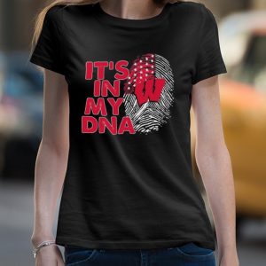 Wisconsin Badgers Football 2023 It's In My DNA shirt 4