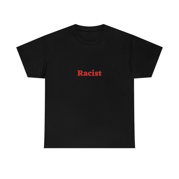 Racist Shirt