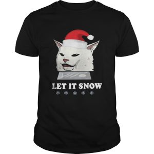 Sant Cat Woman Yelling Let It Snow shirt