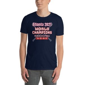 Braves World Series Champions 2021 Shirt 1