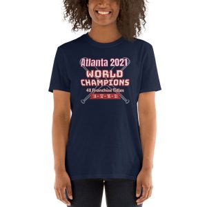 Braves World Series Champions 2021 Shirt 3