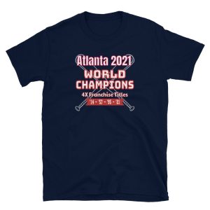 Braves World Series Champions 2021 Shirt 4