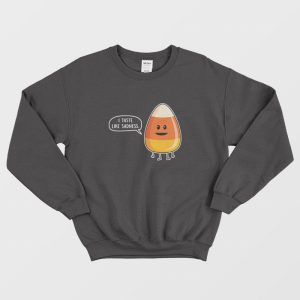 Candy Corn I Taste Like Sadness Sweatshirt