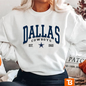 Dallas Cowboys Football EST 1960 Sweatshirt Vintage Style