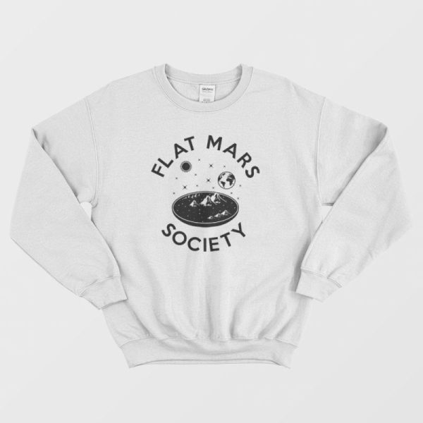 Flat Mars Society Sweatshirt