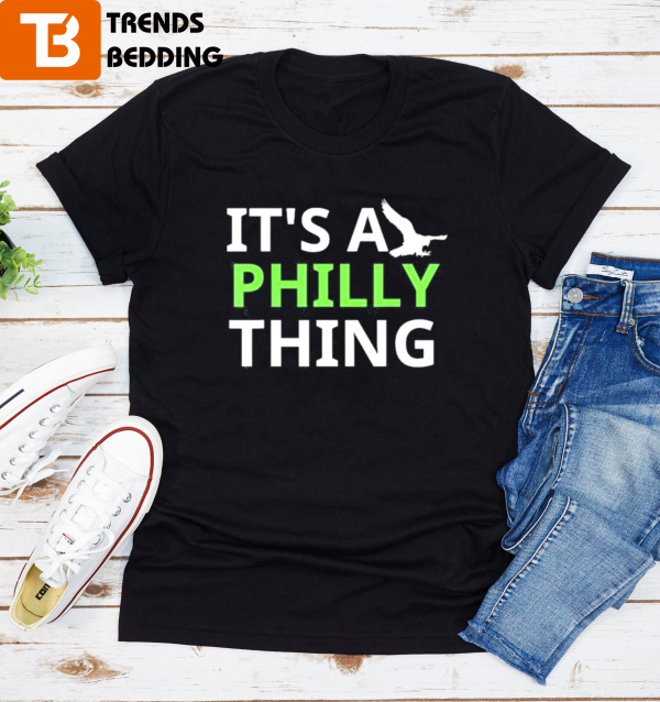 It’s A Philly Thing Philadelphia Football Official T-shirt