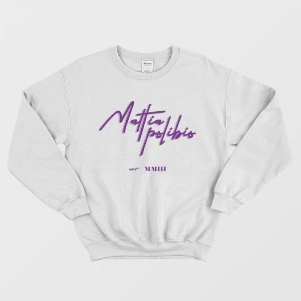 Mattia Polibio Merch Sweatshirt