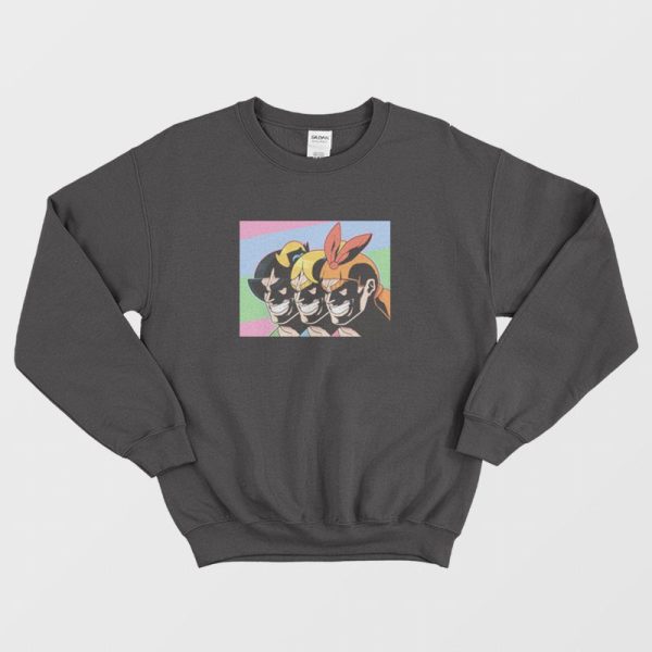 New Powerpuff Girls Funny Sweatshirt