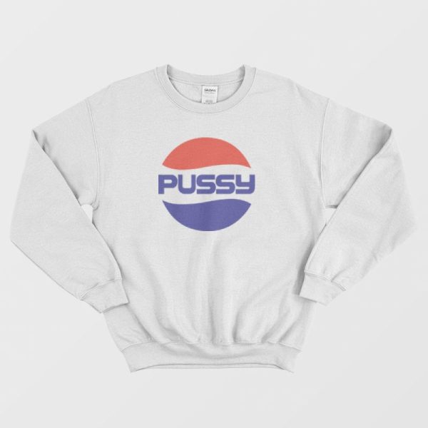 Pussy Logo Parody Sweatshirt