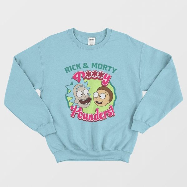 Rick and Morty Pussy Pounders Sweatshirt Funny