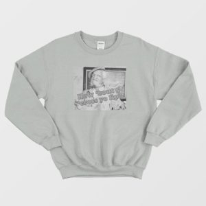 Sanford and Son How Bout 5 Cross Yo Lip Sweatshirt 4