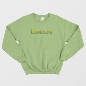 Shrek Daddy Funny Sweatshirt 4